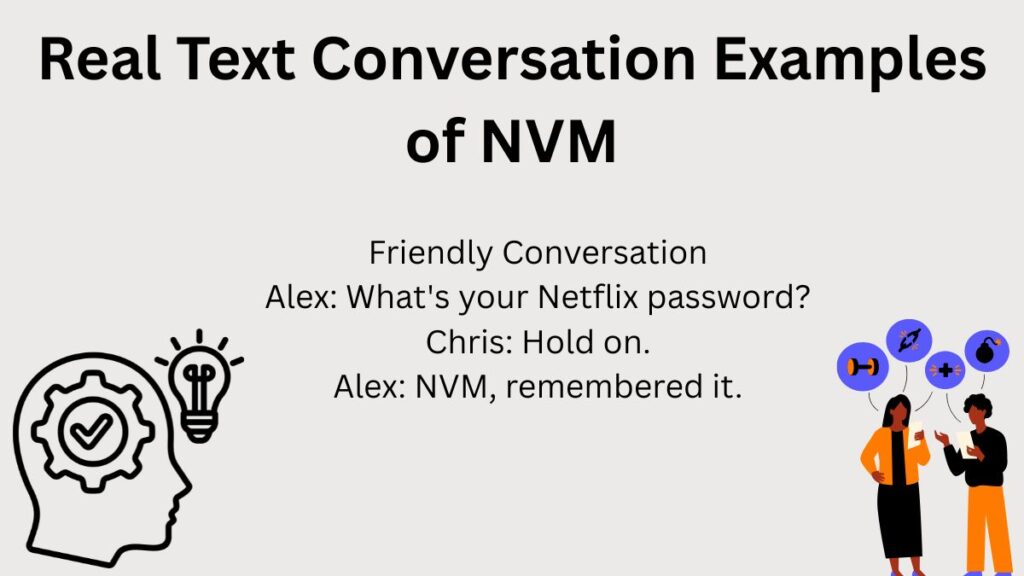 Real Text Conversation Examples of NVM