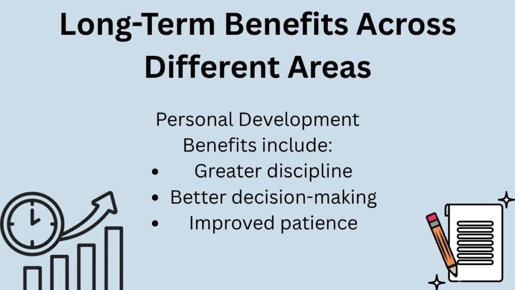 Long-Term Benefits Across Different Areas