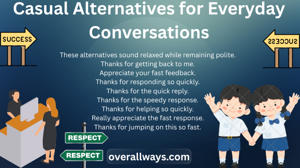 Casual Alternatives for Everyday Conversations