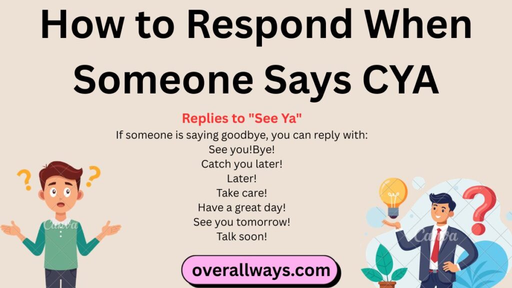How to Respond When Someone Says CYA