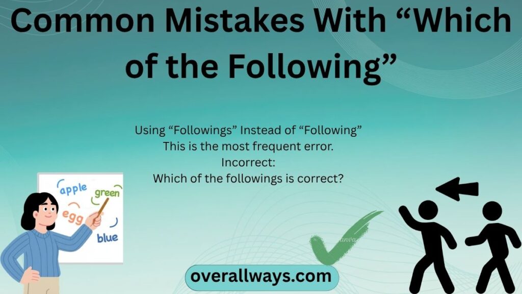 Common Mistakes With “Which of the Following”