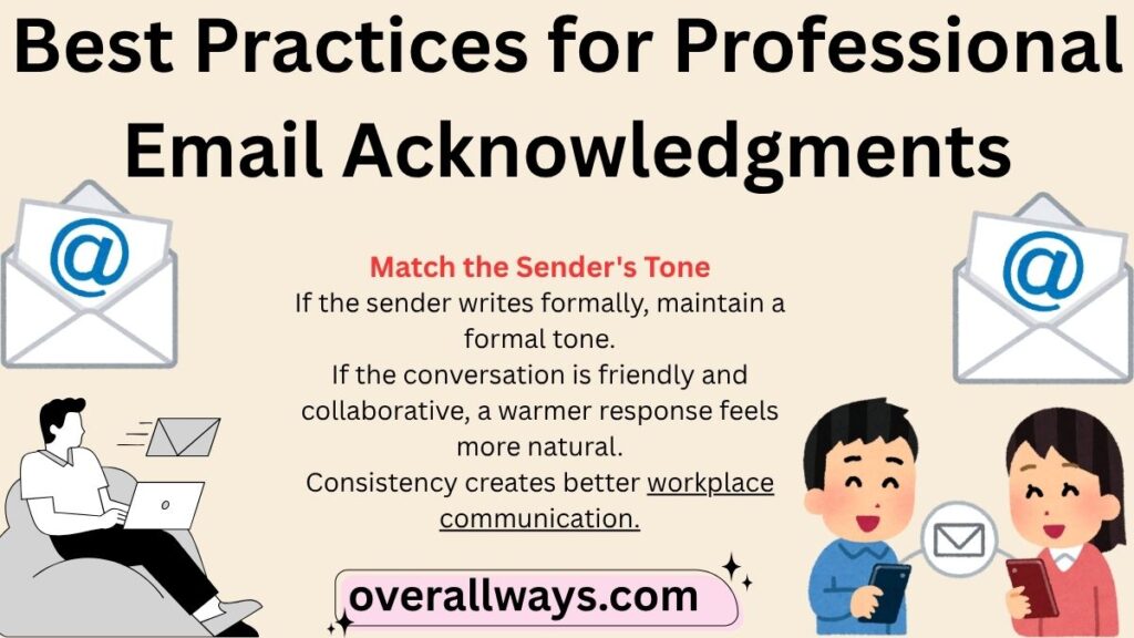 Best Practices for Professional Email Acknowledgments: other ways to say well noted in an email at work