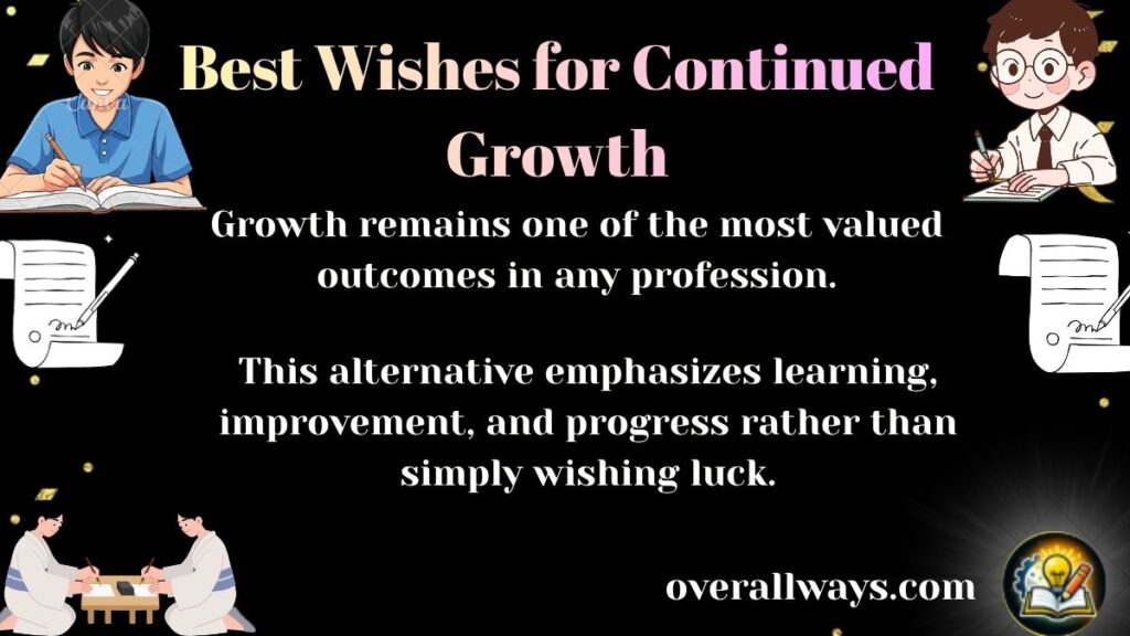 Best Wishes for Continued Growth