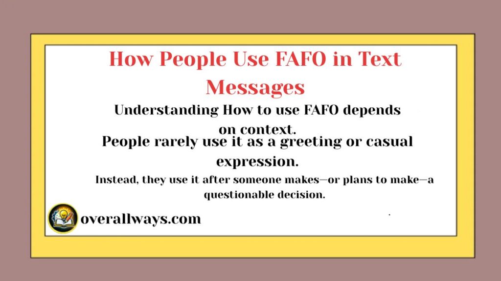How People Use FAFO in Text Messages