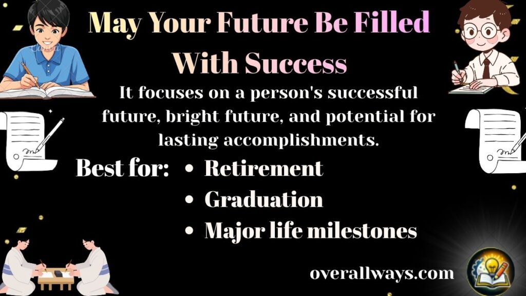 May Your Future Be Filled With Success