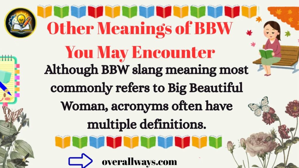 Other Meanings of BBW You May Encounter
