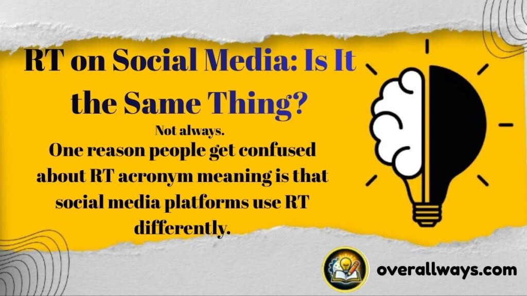 RT on Social Media: Is It the Same Thing?