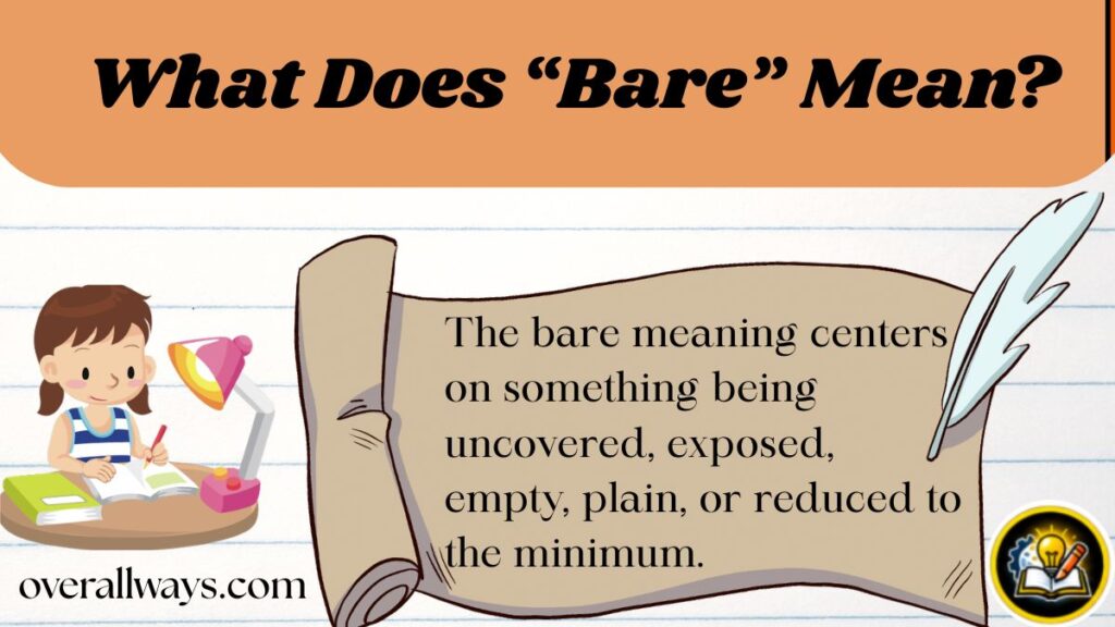 What Does “Bare” Mean?
