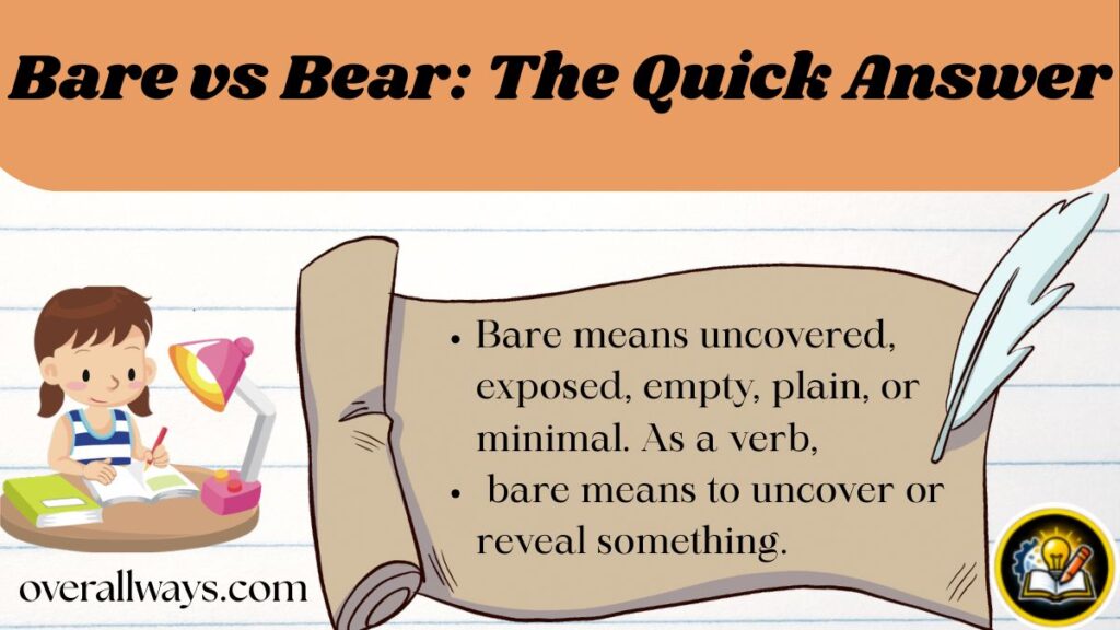 Bare vs Bear: The Quick Answer