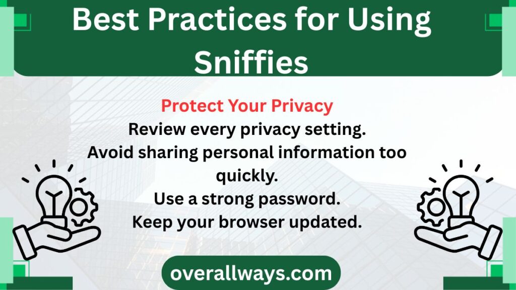 Best Practices for Using Sniffies