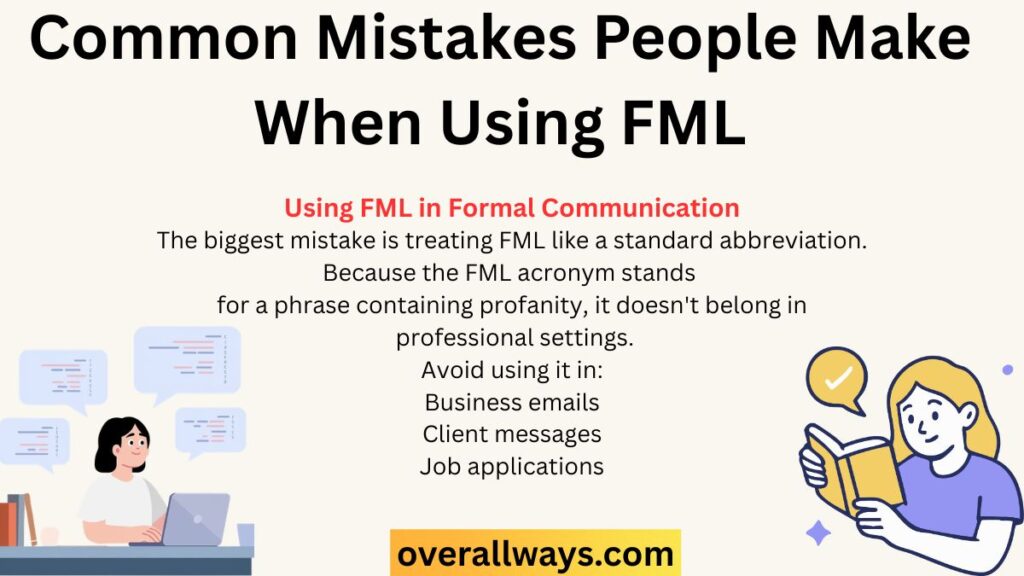 Common Mistakes People Make When Using FML