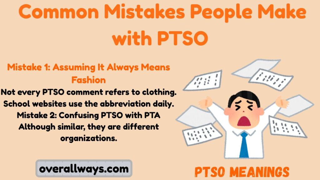 Common Mistakes People Make with PTSO