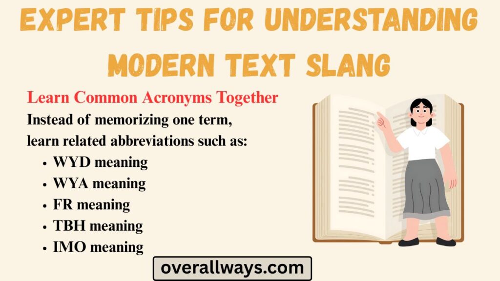 Expert Tips for Understanding Modern Text Slang