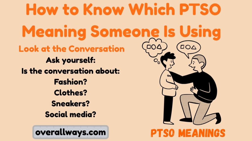 ## How to Know Which PTSO Meaning Someone Is Using