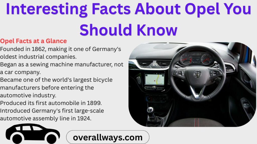 Interesting Facts About Opel You Should Know