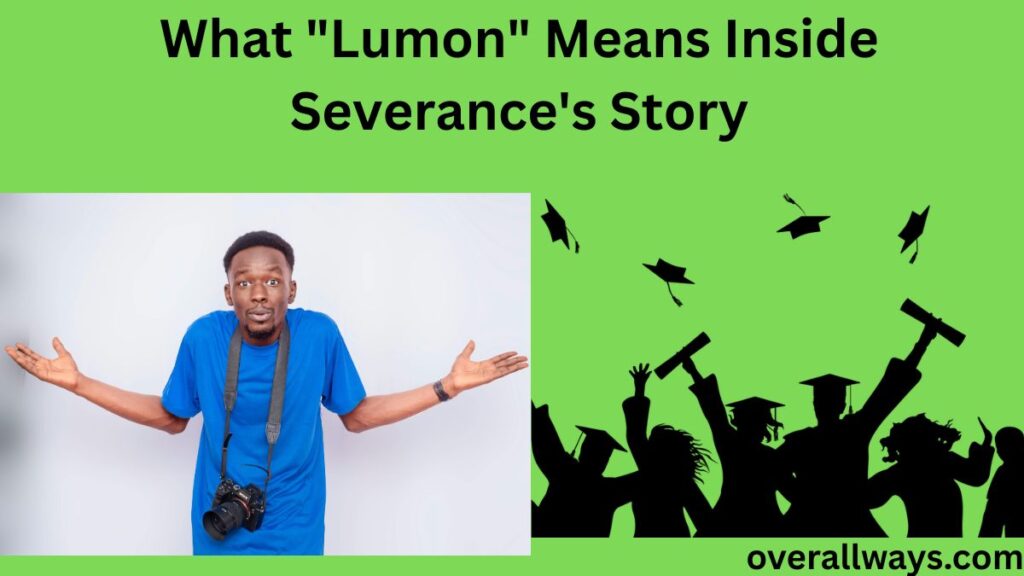 What "Lumon" Means Inside Severance's Story