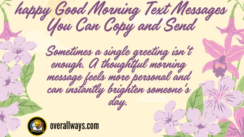 happy Good Morning Text Messages You Can Copy and Send