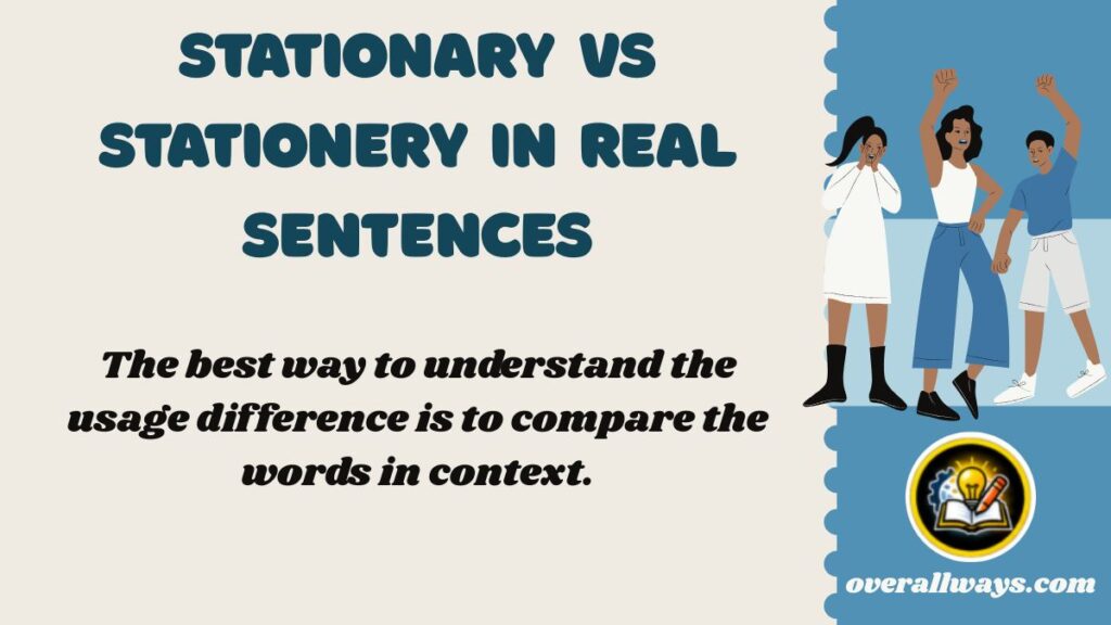 Stationary vs Stationery in Real Sentences