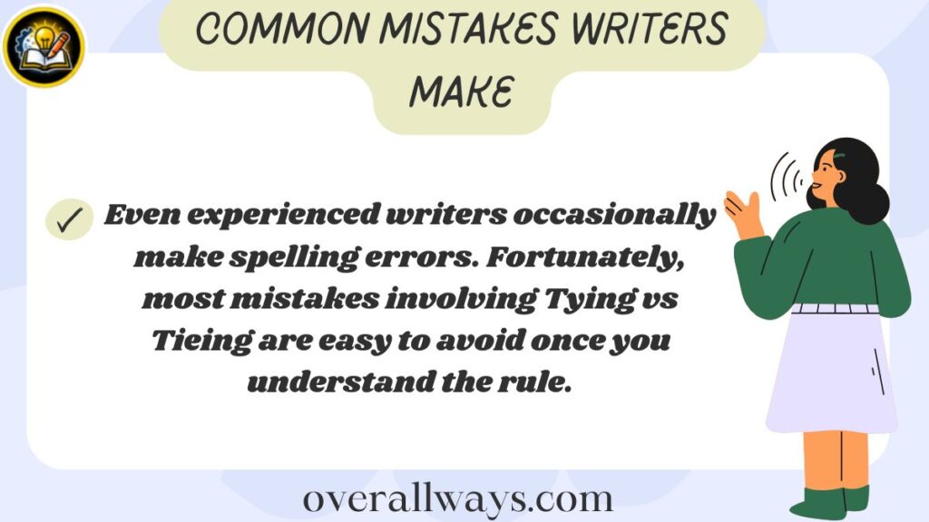 Common Mistakes Writers Make