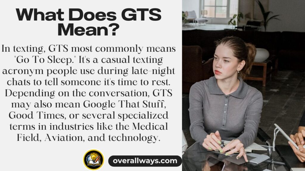 What Does GTS Mean? 