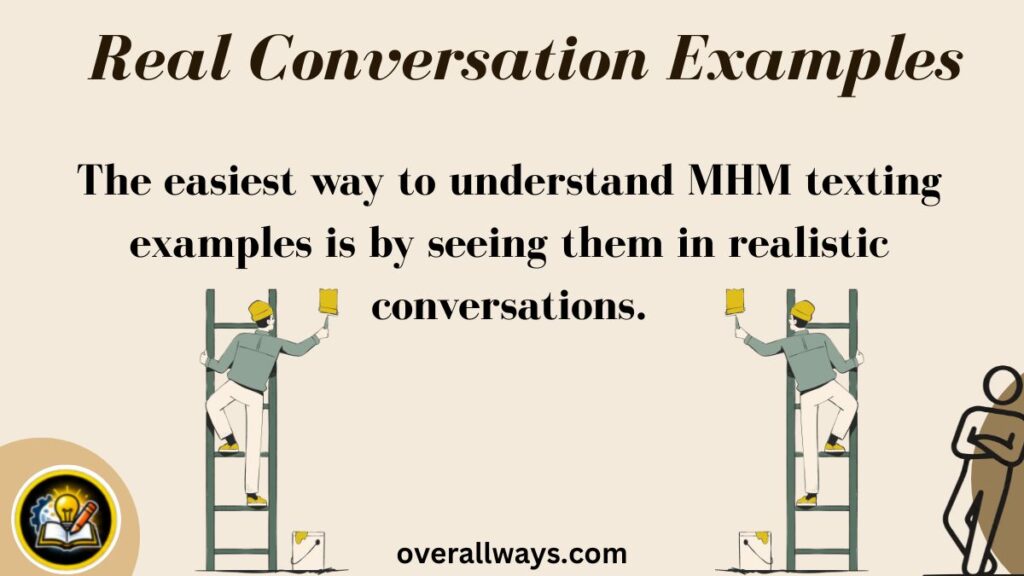 Real Conversation Examples
