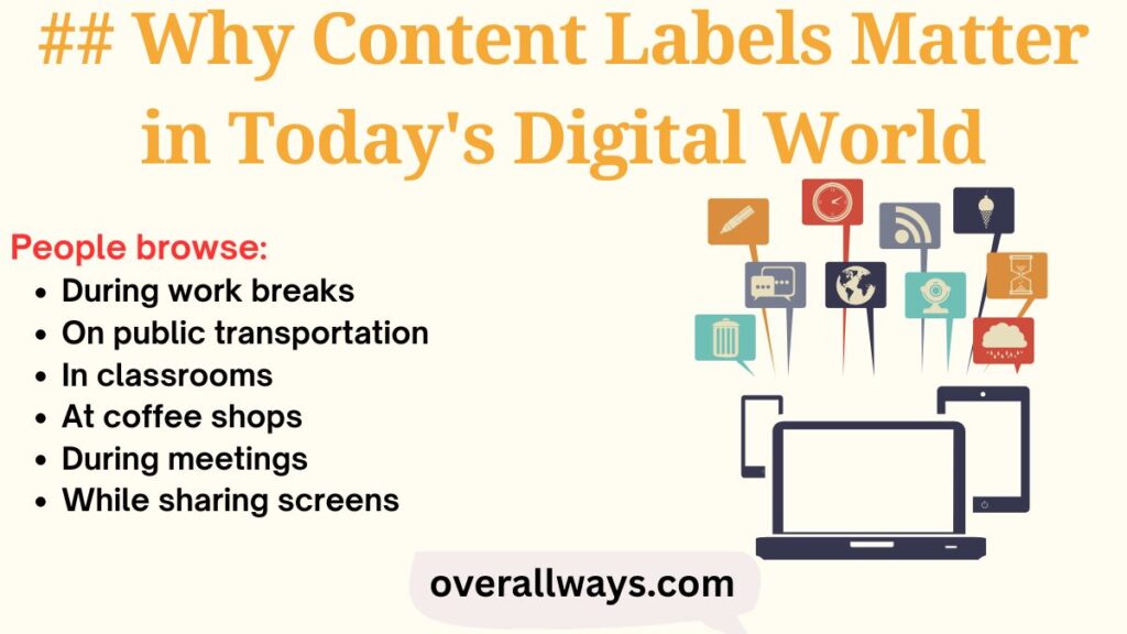 ## Why Content Labels Matter in Today's Digital World