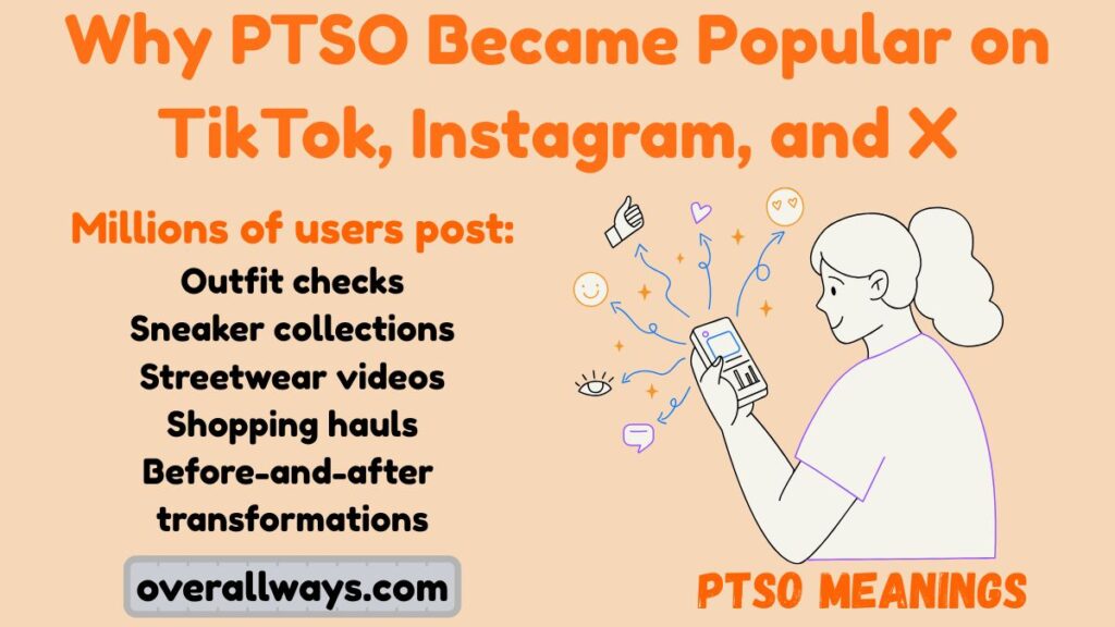 Why PTSO Became Popular on TikTok, Instagram, and X