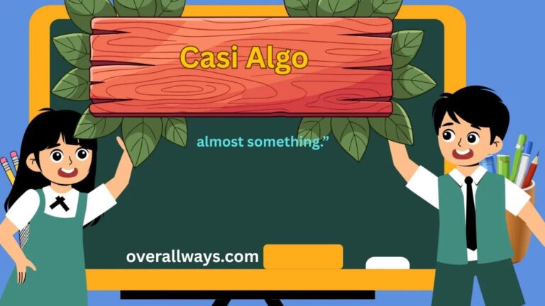 Casi Algo Meaning: What "Almost Something" Really Means in Love and Life