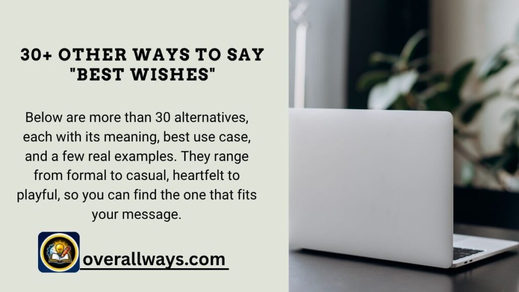 30+ Other Ways to Say "Best Wishes"