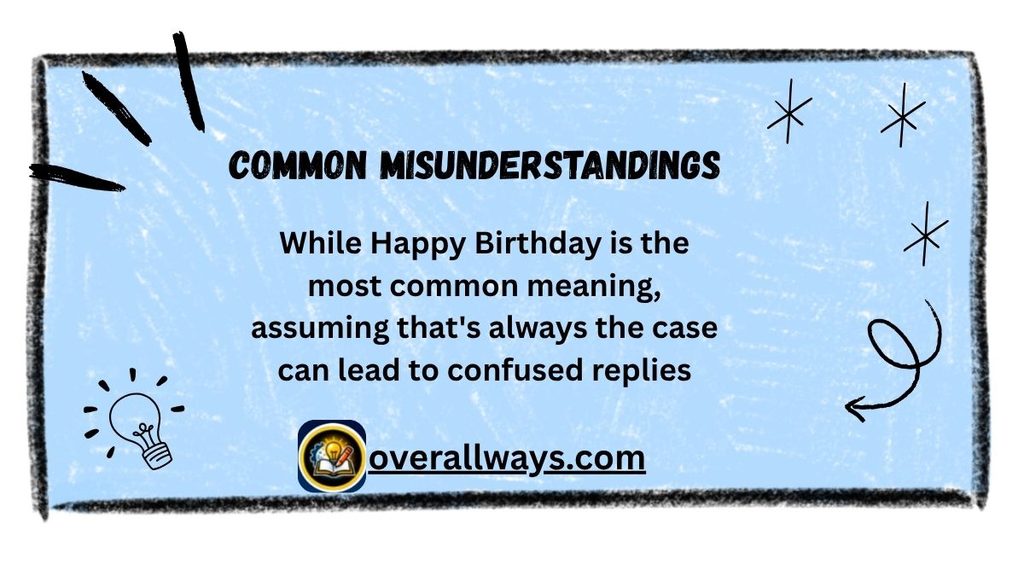 Common Misunderstandings