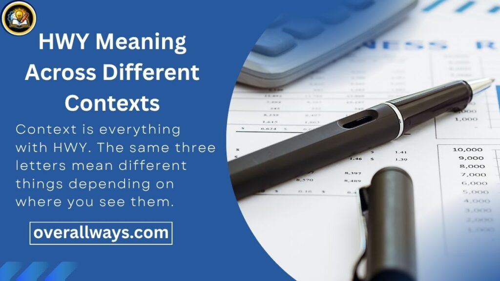 HWY Meaning Across Different Contexts