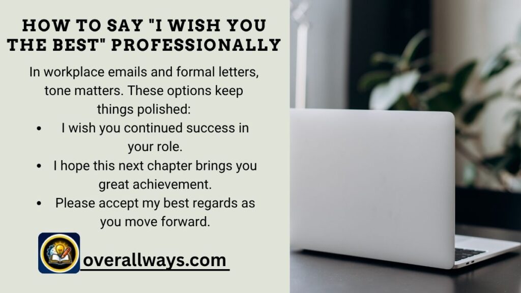 Other Ways to Say "Best Wishes" — 30+ Powerful Alternatives