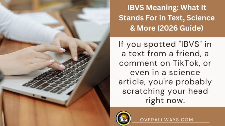 IBVS Meaning: What It Stands For in Text, Science & More (2026 Guide)