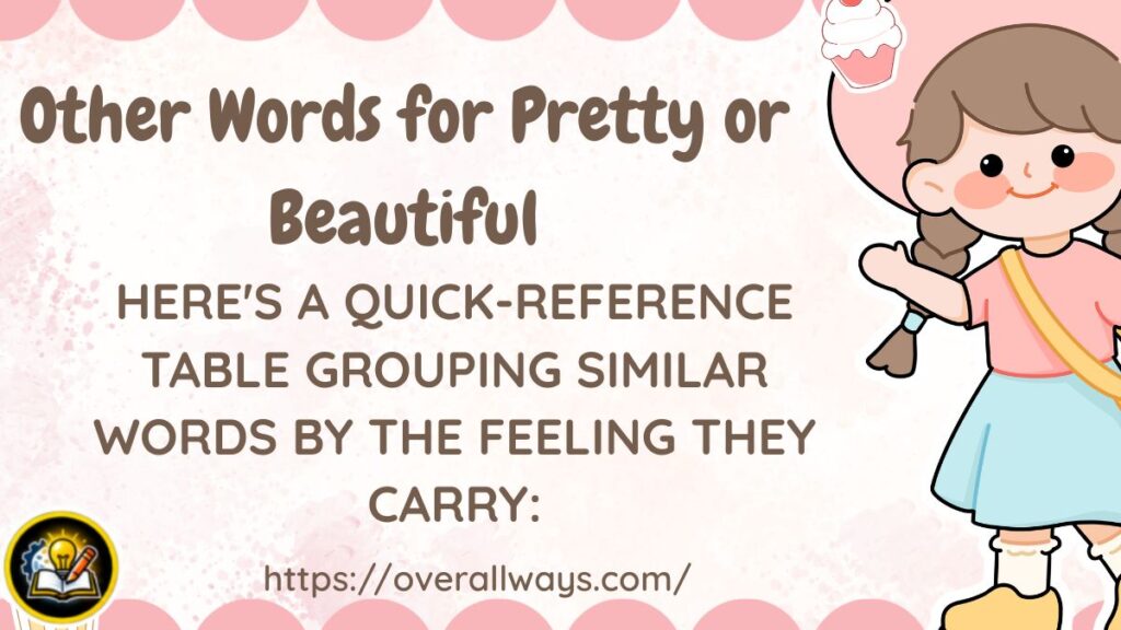 Other Words for Pretty or Beautiful