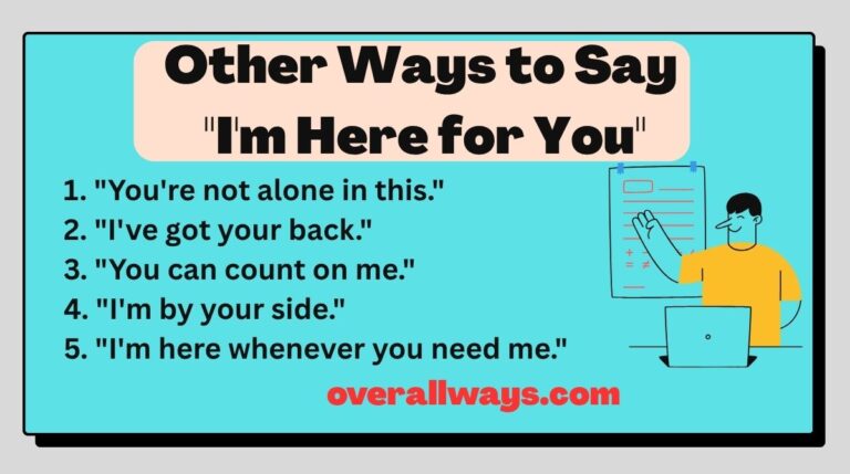 Other Ways to Say "I'm Here for You"