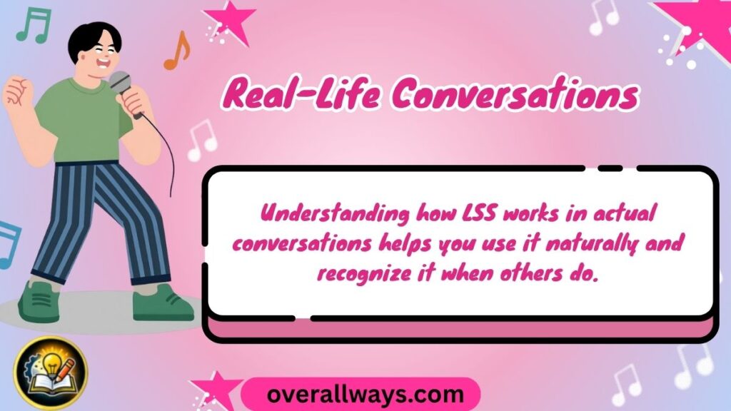Real-Life Conversations