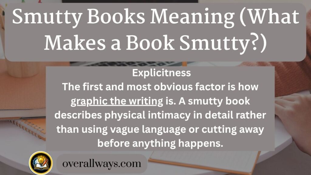 Smutty Books Meaning (What Makes a Book Smutty?)