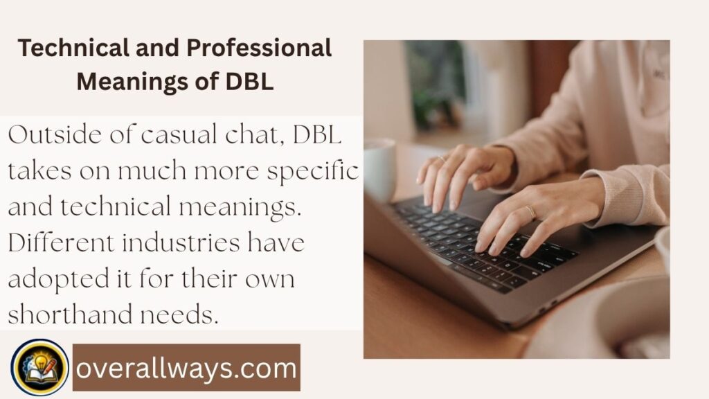 Technical and Professional Meanings of DBL