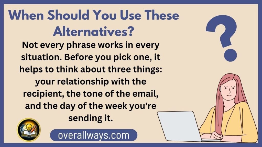 When Should You Use These Alternatives?