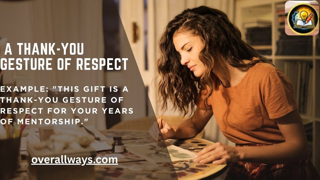 A Thank-You Gesture of Respect