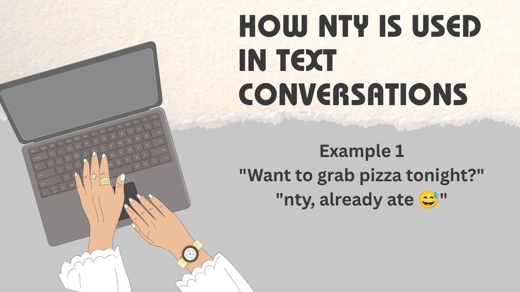 How NTY Is Used in Text Conversations