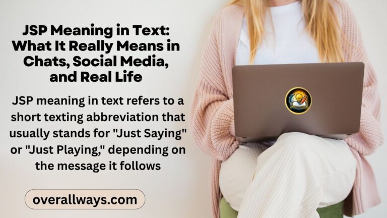 JSP Meaning in Text: What It Really Means in Chats, Social Media, and Real Life
