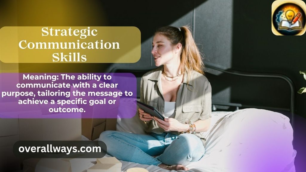 Strategic Communication Skills
