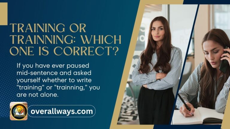 Training or Trainning: Which One Is Correct?