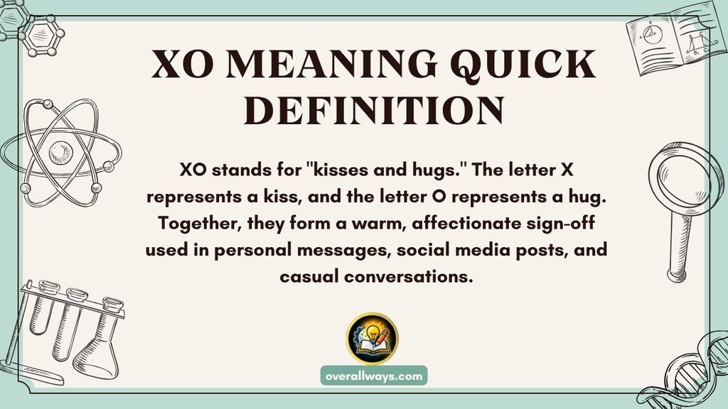 XO Meaning – Quick Definition