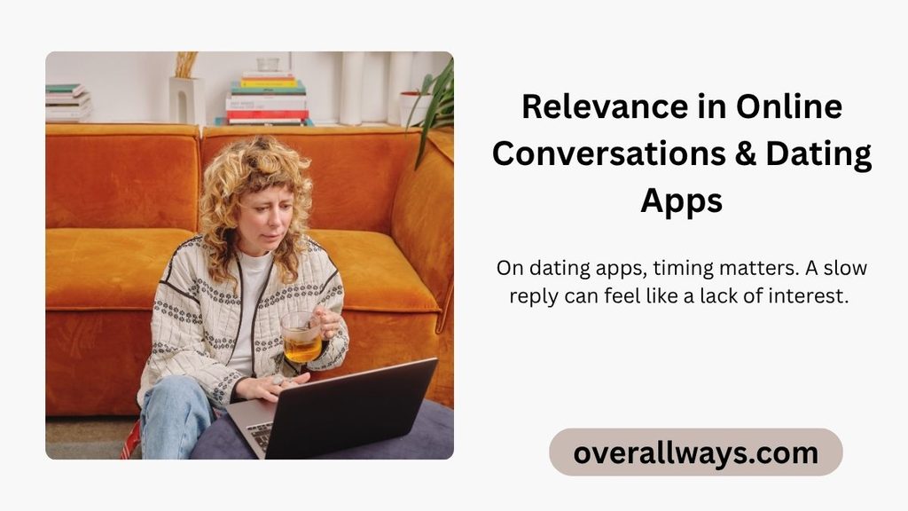 Relevance in Online Conversations & Dating Apps